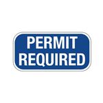 Permit Required Sign 6" x 12"